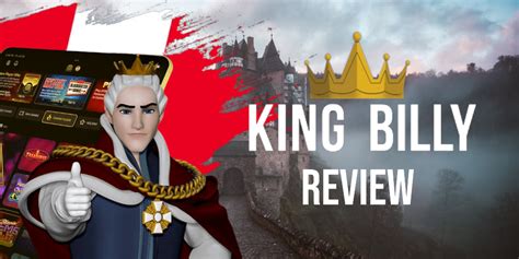 King Billy Review .